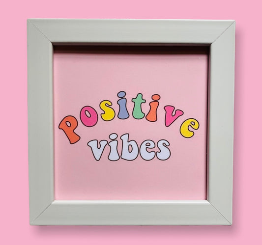 Positive vibes